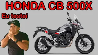 HONDA CB 500 X PRIMEIRAS IMPRESSOES