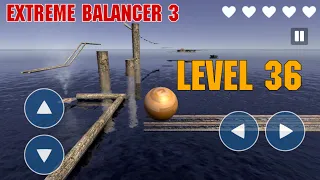 Extreme Balancer 3 Level 36
