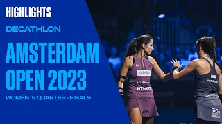 Quarter - Finals Highlights Ortega/Triay Vs Jensen/Virseda Decathlon Amsterdam Open 2023