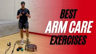 Arm Care exercises you NEED to be doing