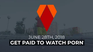 Get Paid to Watch Porn® Launching in just 10 days!🚀