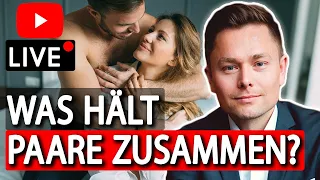 LIVE: Was hält Paare zusammen? | Maxim Mankevich