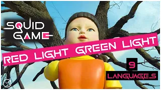 Squid Game Red Light Green Light | 9 Different Languages