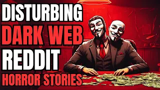 90 Mins of Dark Web Horror Stories That Will Leave You Traumatized While Listening! (Part 8)