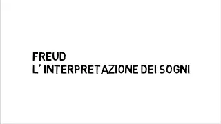 Interpretazione dei Sogni in SINTESI - Freud