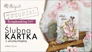 TUTORIAL - scrapbooking day - kartka dla nowożeńców