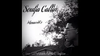 ‘Soulja Callin’ - MenaceRz (Prod. ApeKarna187)