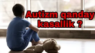 Autizm kasalligi