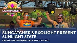 Suncatcher & Exolight present Sunlight State - Live from the Luminosity Beach Festival 2022 #LBF22