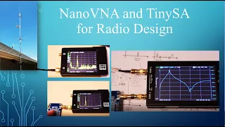 NanoVNA and TinySA for Radio Design