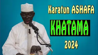 Karatun ASHAFA 31 KHATAMA ..2024 - Prof. Shiekh Umar Sani Fagge