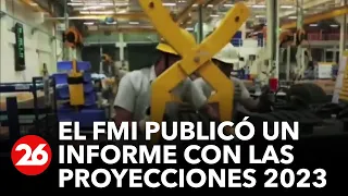 El FMI publicó un informe con las proyecciones de crecimiento para el 2023