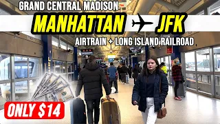 ⁴ᴷ Midtown Manhattan to JFK  via AirTrain & Long Island Railroad 2023