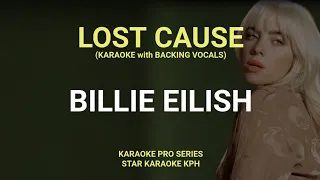 Billie Eilish - Lost Cause ( KARAOKE with BACKING VOCALS )