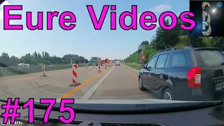 Eure Videos #175 - Eure Dashcamvideoeinsendungen #Dashcam