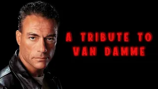 A Jean-Claude Van Damme Tribute
