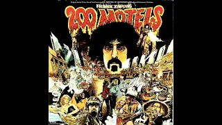 Frank Zappa - 200 Motels (1971) FULL ALBUM Vinyl Rip