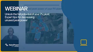 Unlock the full potential of your PV plant: Expert tips for decreasing unused peak power | Webinar