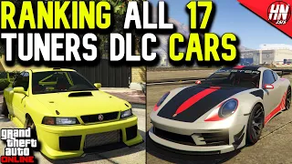 Ranking All 17 Tuners DLC Cars In GTA Online!