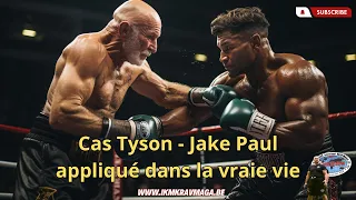 Cas Tyson - Jake Paul appliqué dans la vraie vie