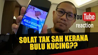 #145 Akibat Bulu Kucing Tak Sah Solat?!