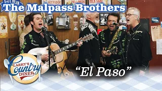 THE MALPASS BROTHERS sing Marty Robbins' EL PASO on Larry's Country Diner!