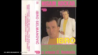 Ibro Selmanović - Tiho, suzo (AUDIO 1990)