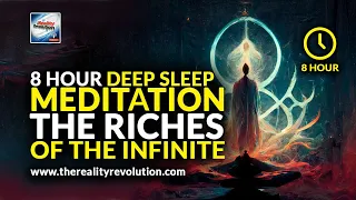 8 Hour Deep Sleep Meditation - The Riches Of The Infinite (Joseph Murphy)