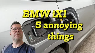 5 annoying things on my BMW iX1