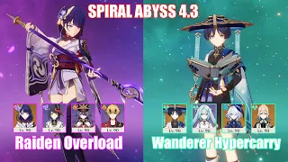 C0 Raiden Chevreuse Overload & C0 Wanderer Hypercarry | Spiral Abyss 4.3 | Genshin Impact