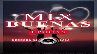 Mix Buenas Epocas (Herrera Dj) - Versiones Musicales