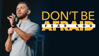 Don't be Afraid, Fear God! | Pastor Vlad