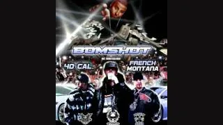 Bomshot Ft. French Montana & 40 Cal. - ROCKSTAR