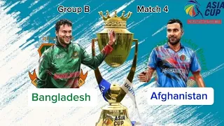 Bangladesh vs Afghanistan Asia cup 2023 Match 4 Highlights