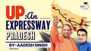 How Expressways are transforming Uttar Pradesh? Highest Number of Expressways in UP | UPSC