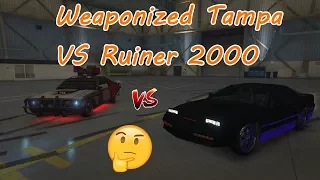 GTA 5 Ruiner 2000 vs Weaponized Tampa - Which One Is Better?? ~ Comparison Review ~