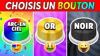 Choisis un BOUTON... ! 😨 ARC-EN-CIEL, OR ou NOIR 🌈⭐🖤