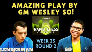 NAKAKABILIB NA SACRIFICE! Lenderman vs So! Chess.com Rapid Chess Championship Week 25 Round 2 Swiss