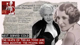 Unsolved mystery of the death of Thelma Todd & Australia's story of Linda Agostini 'The Pyjama Girl'