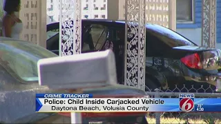 Child inside carjacked vehicle