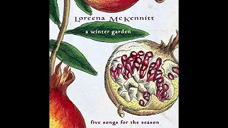 Loreena Mckennitt - A Winter Garden 1995