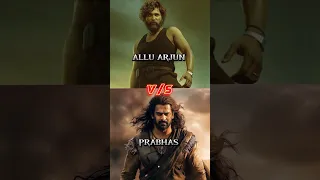 Allu Arjun Vs Prabhas #viral #trending #shorts #movie #alluarjun #prabhas #actor #southmovie #pushpa