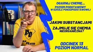 Jakimi substancjami zajmuje się chemia nieorganiczna? - #N13 - ogarnij chemię z Panem Belfrem