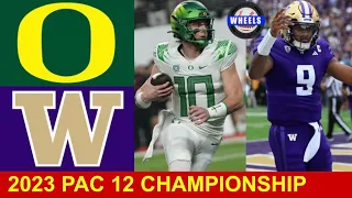 #5 Oregon vs #3 Washington | Pac 12 Championship Game | 2023 College Football Highlights