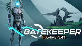 Gatekeeper Gameplay (PC)