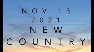 New Country Music (Nov 13 2021)