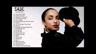 Sade Greatest Hits Full Album Live 2017 - Best Songs Of Sade