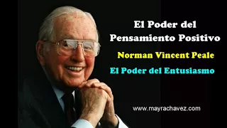 El Poder del Entusiasmo - El Poder del Pensamiento Positivo - Norman Vincent Peal.- Audiolibro,