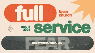 (FULL SERVICE) Ministering Through Fear (James Aiton) // Favor Church