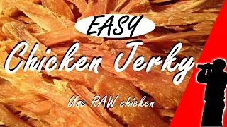 Easiest way to make Chicken Jerky